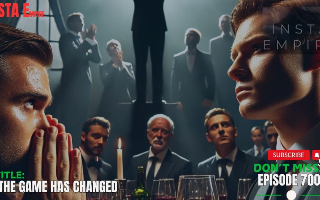 Insta Empire Episode 700 – The Game Has Changed | Kevin Williams Full Story